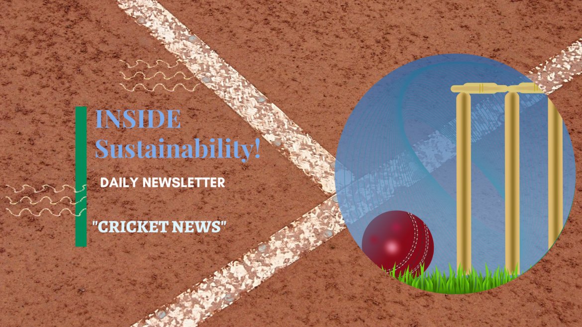 Impact of Sustainability on Cricket
